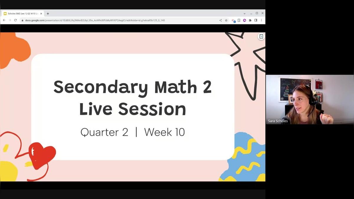 Scholes SM2 (sec 1) Q2 W10 Live Session Recording