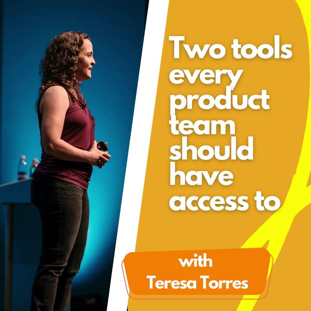 Two tools every product team should have access to.