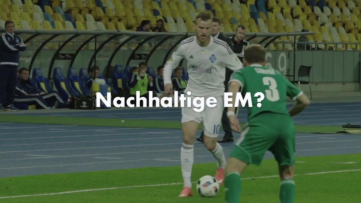 Nachhaltige EM?