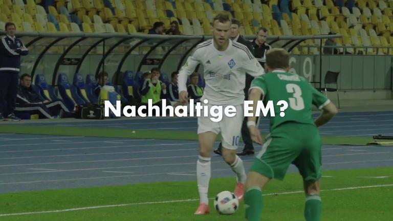 Nachhaltige EM?
