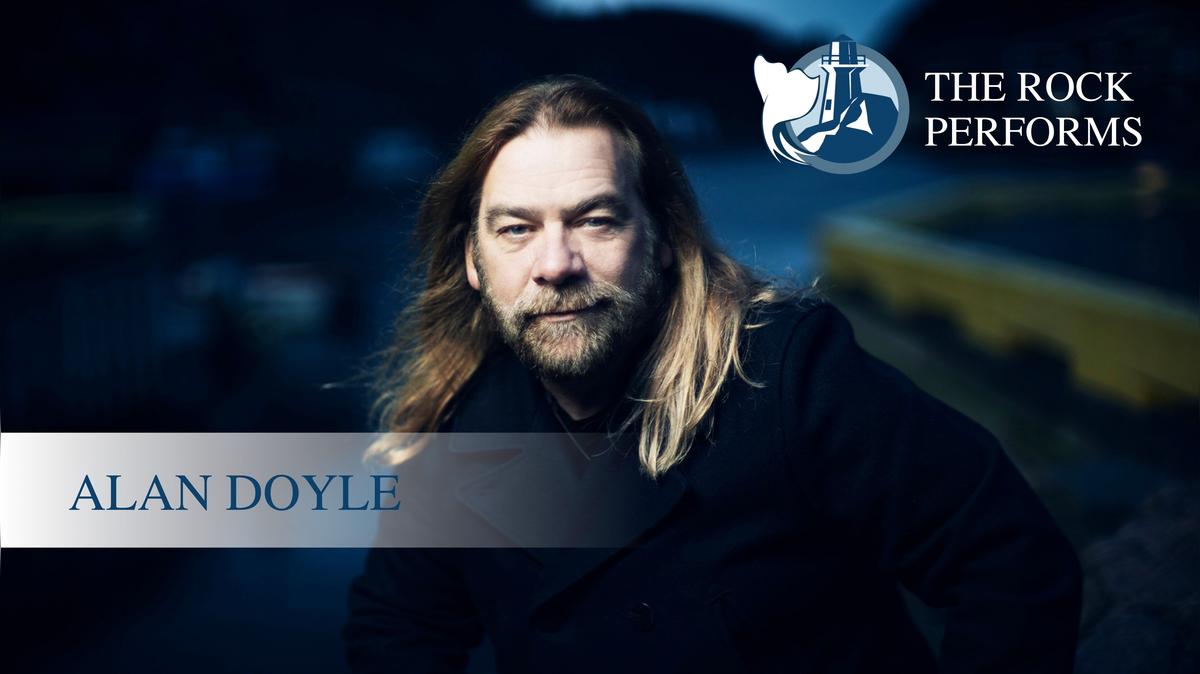 Alan Doyle | The Rock Performs
