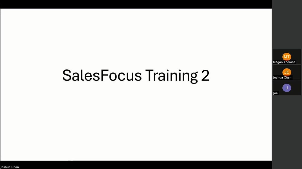 SalesFocus Training Part 2 (Joshua)