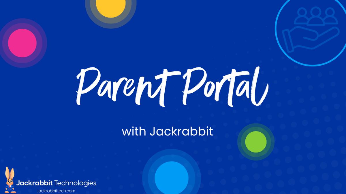 The Parent Portal [Webinar]