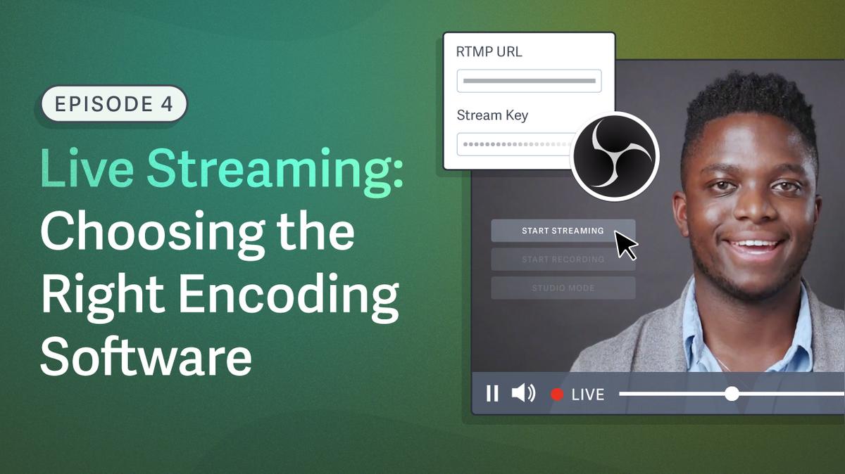 Streaming Episode 4: Top 6 Live Streaming Software (Beyond OBS)