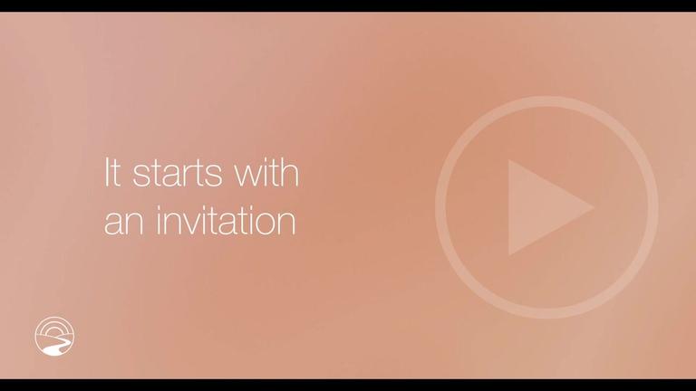 It Starts With an Invitation