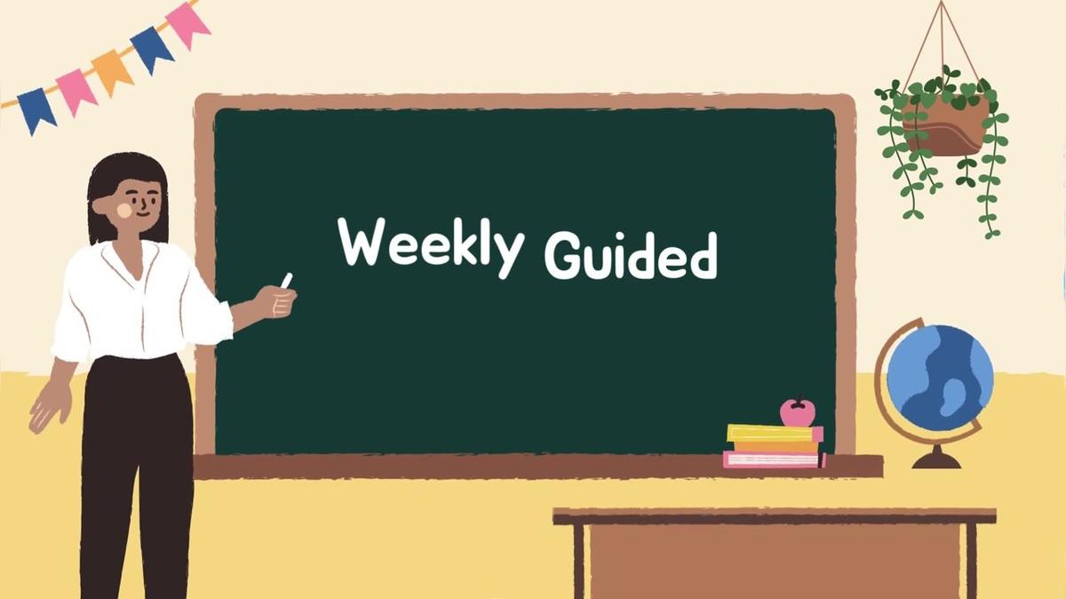Weekly Guided Notes