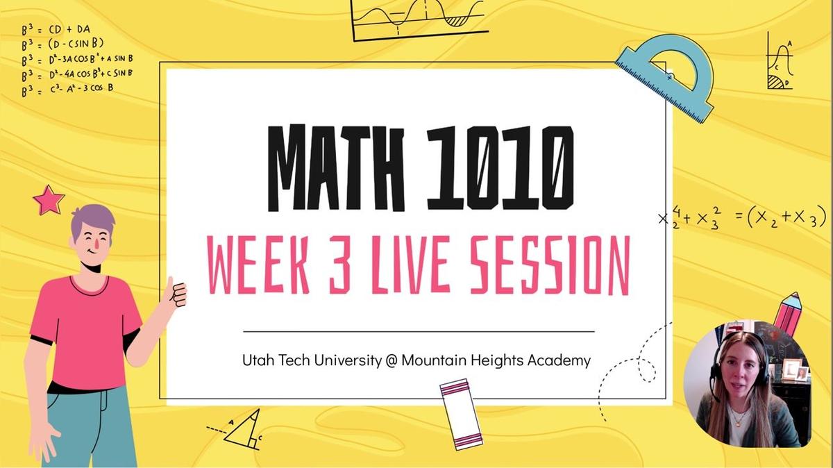MATH 1010 Spring 2025 - Week 3 Live Session Recording