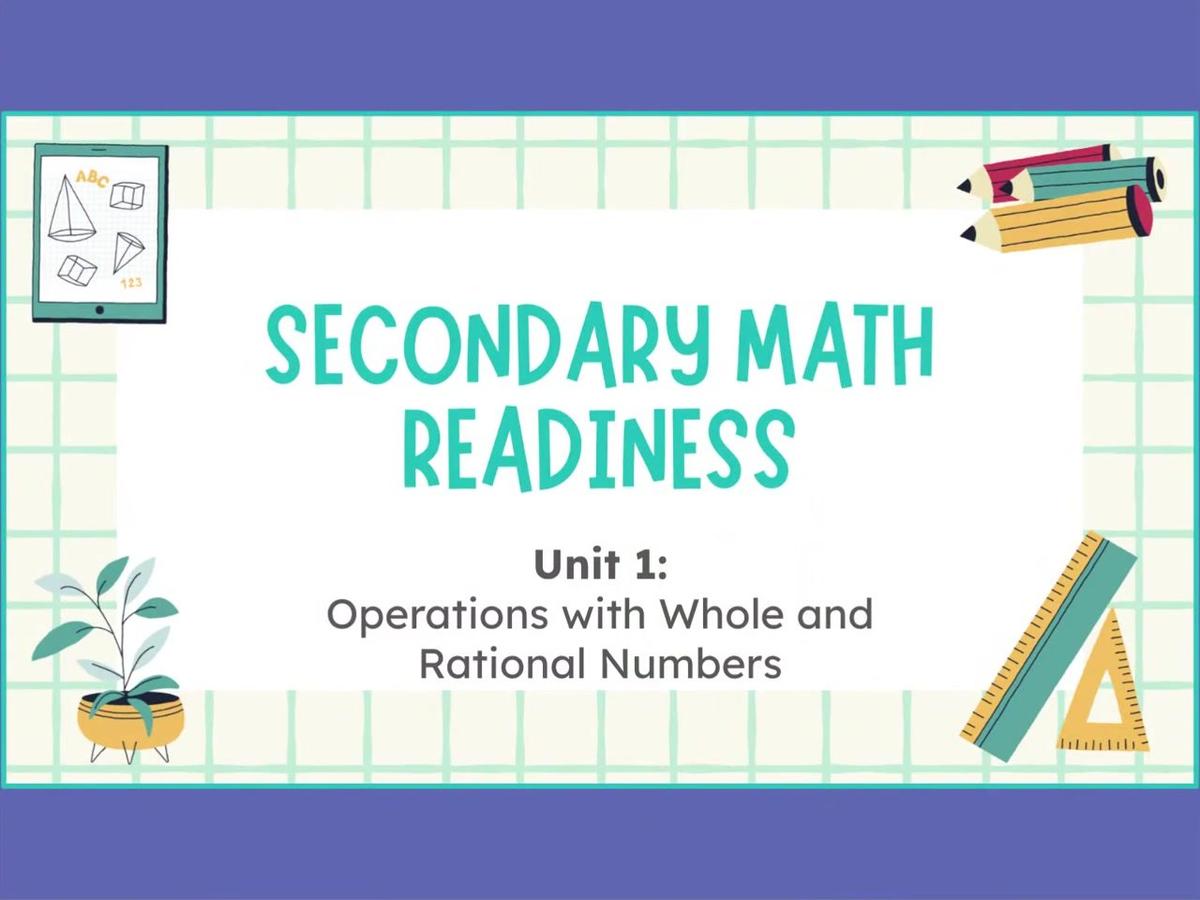Secondary Math Readiness - 1.2 1-Digit and Multi-Digit Addition 1