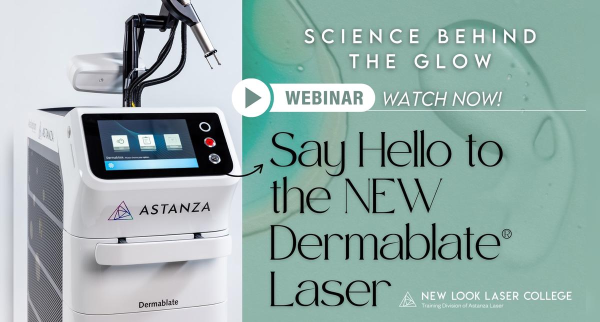 Say Hello to the NEW Dermablate® - On Demand Webinar