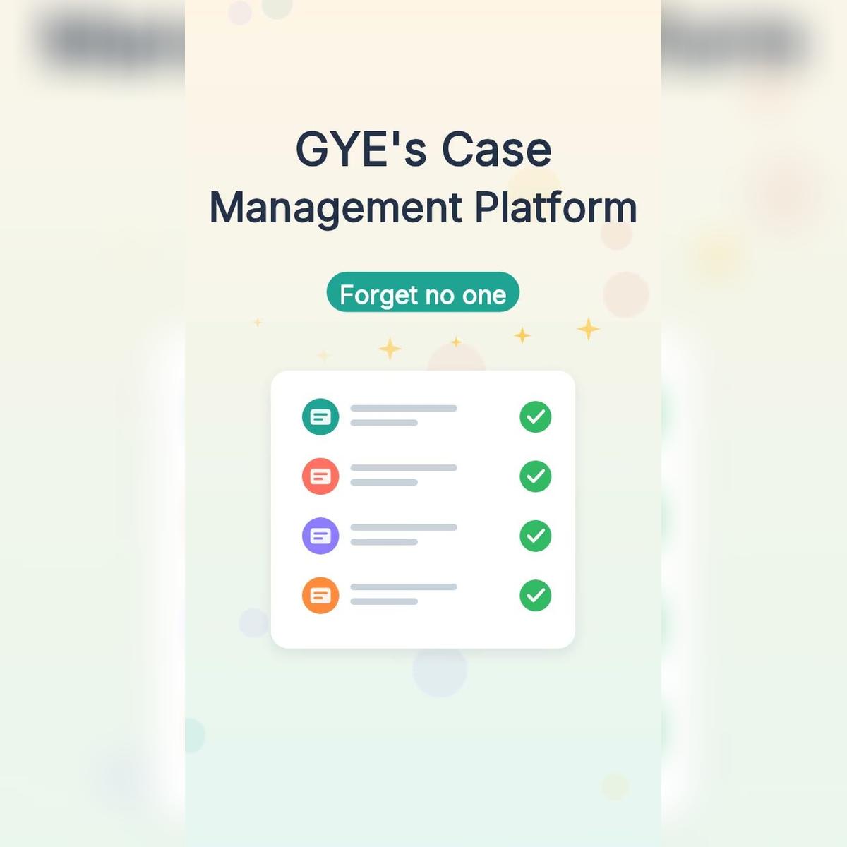GYE's Case Management Platform