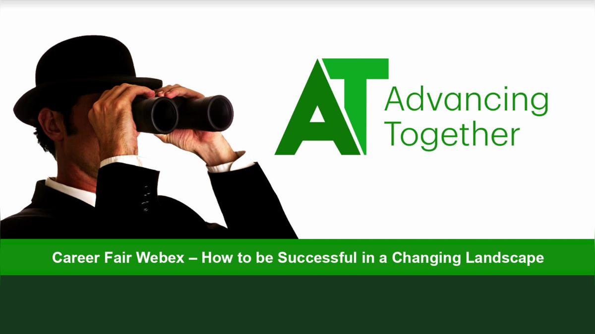 Advancing Together: Career Fair Webcast May 4, 2020
