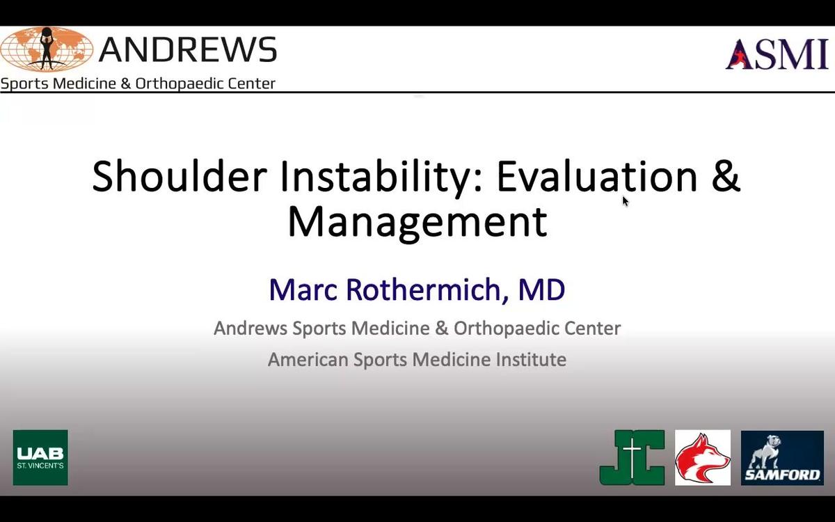 Shoulder Instability: Evaluation &amp; Management
