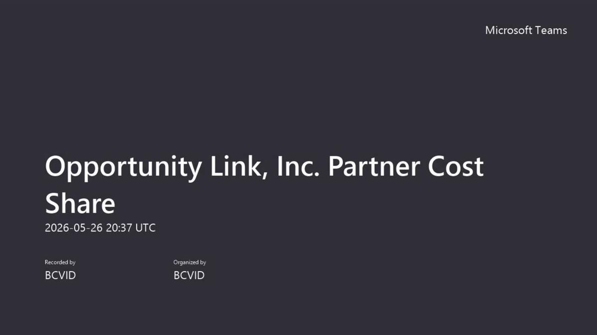 Opportunity Link, Inc. Partner Cost Share-20260526_143728-Meeting Recording