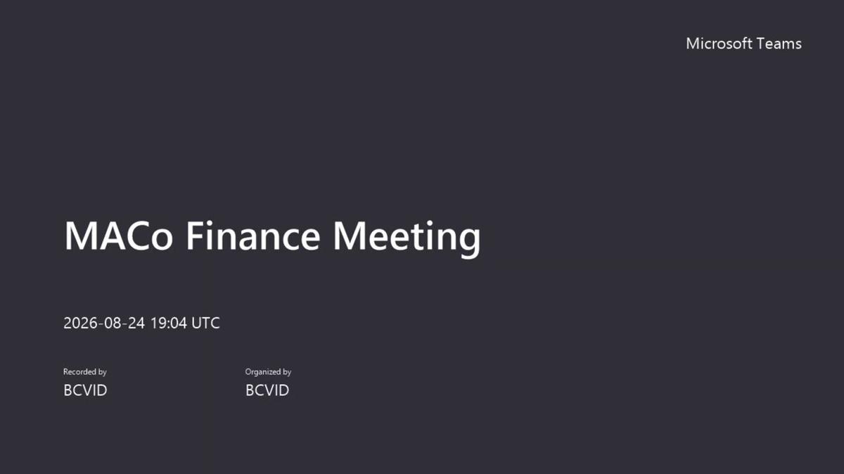 MACo Finance Meeting-20260824_130515-Meeting Recording