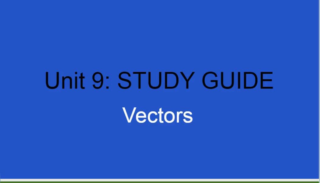 SMI Honors Unit 9 Study Guide