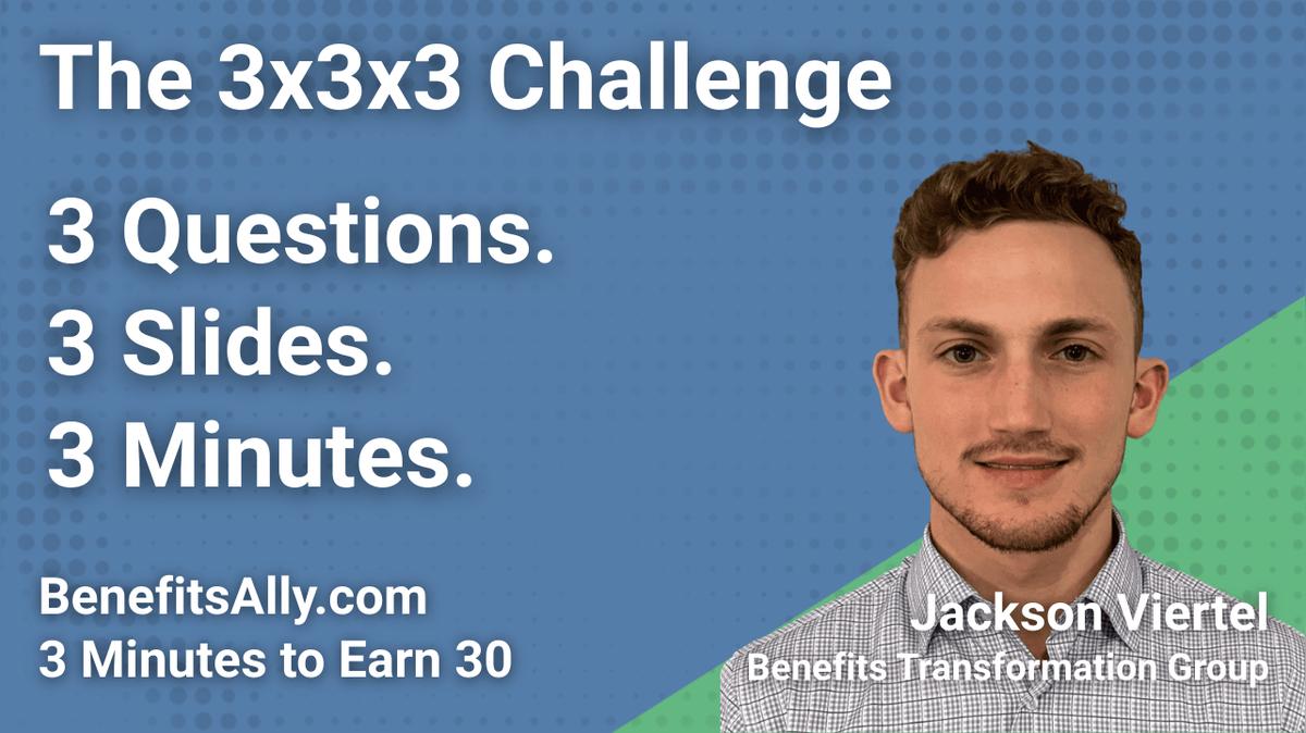 Benefits Transformation Group - 3x3x3 Challenge with Jackson Viertel