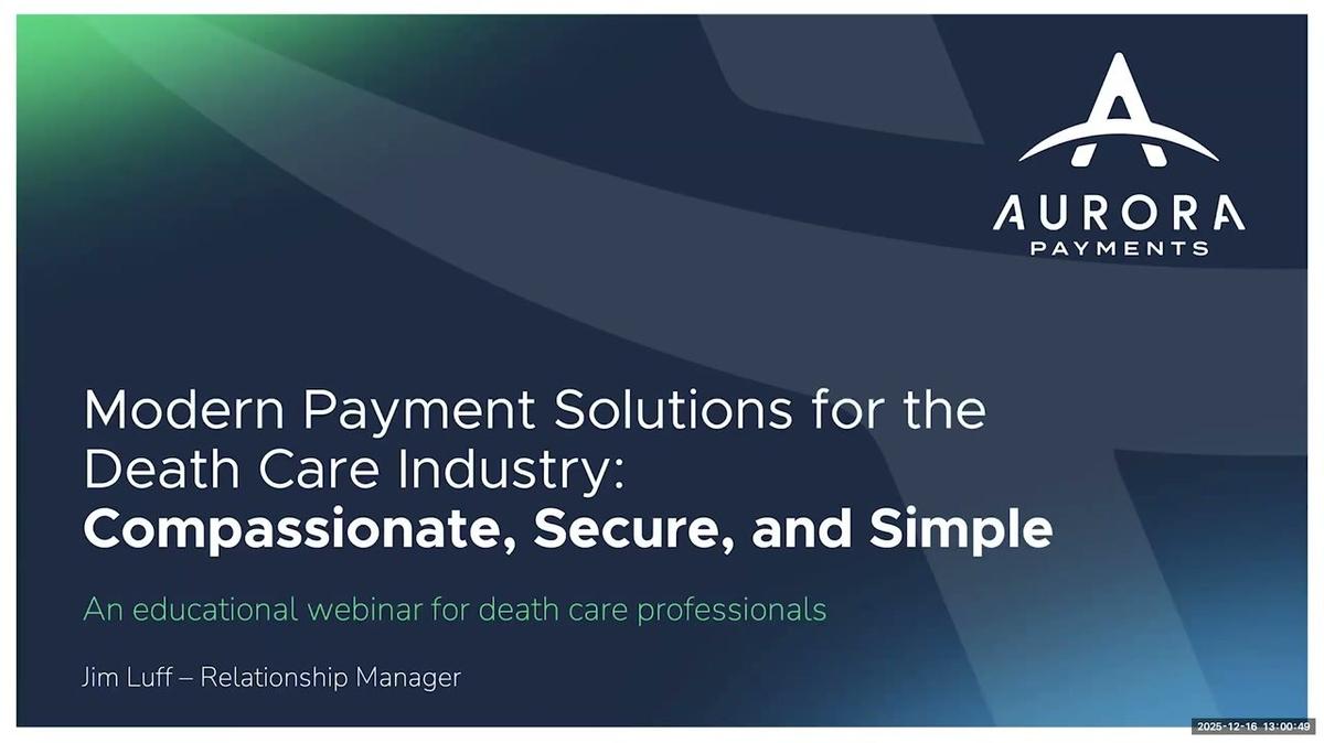 Modern Payment Soluctions for the Death Care Industry