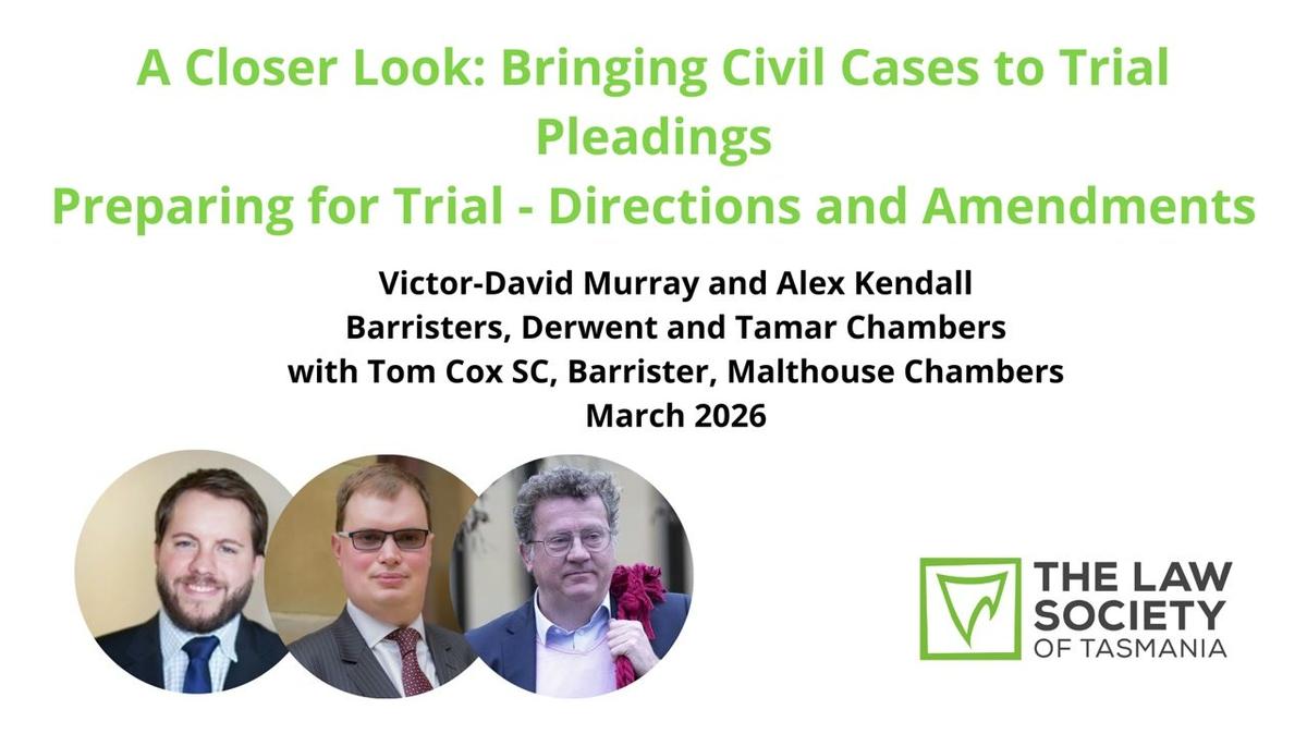 Bringing Civil Cases to Trial - Pleadings – Preparing for Trial: Directions and Amendments