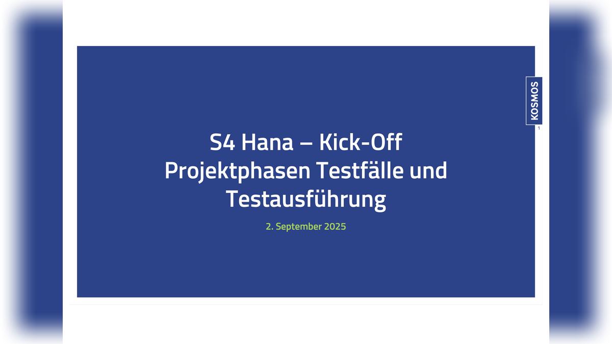 SAP S4 Kick-Off Phase Testfälle erstellen