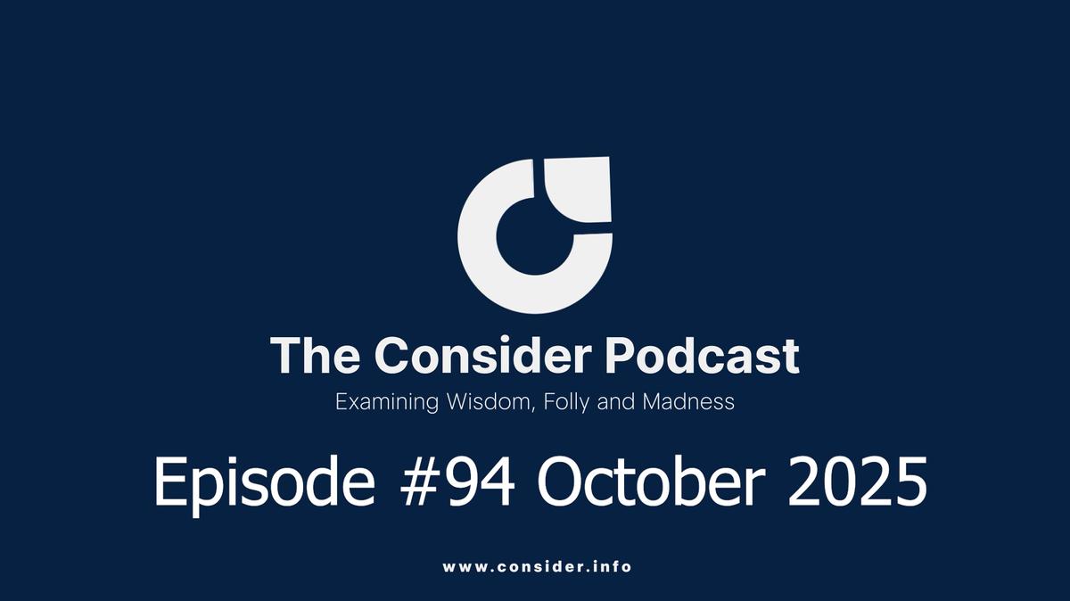 #94 The Consider Podcast