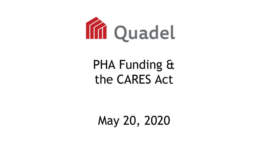 PHA Funding & the CARES Act - Webinar - May 20, 2020