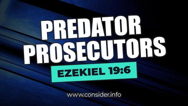 Prosecutor Predators Time for Tough Laws