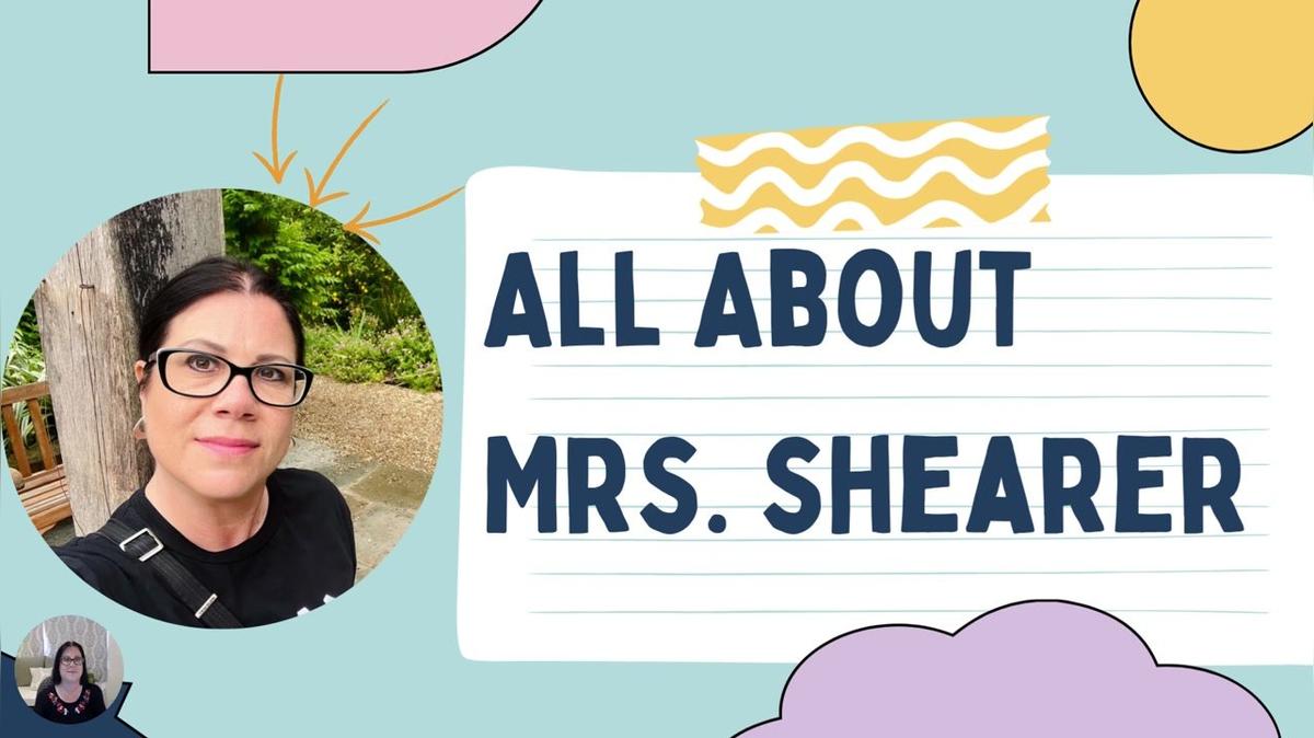 All About Mrs. shearer