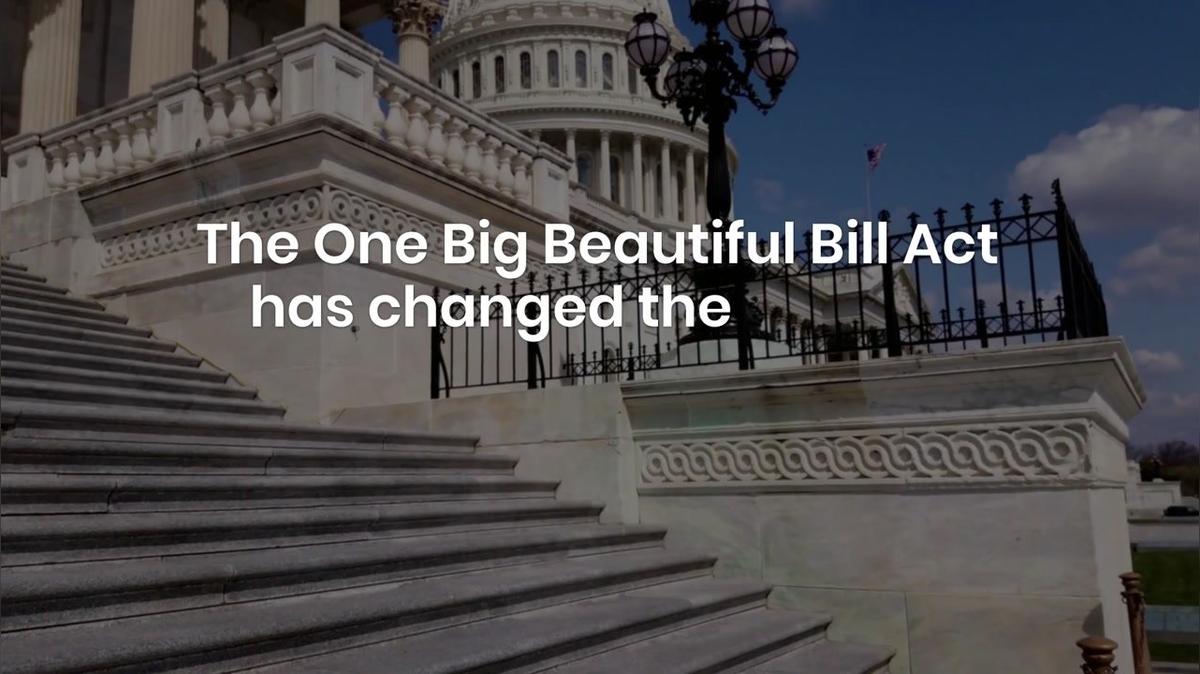 Estate Plans Changes under One Big Beautiful Bill