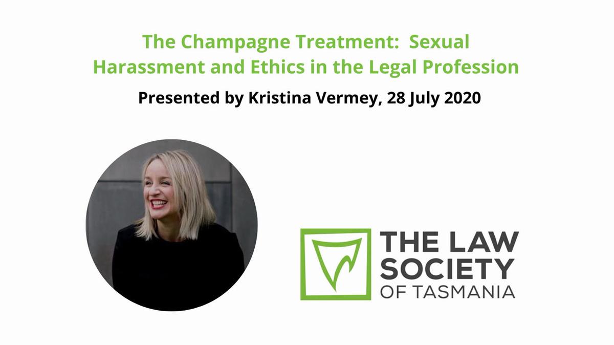 The Champagne Treatment: Sexual Harassment and Ethics in the Legal Profession