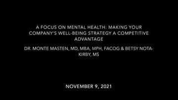 A Focus on Mental Health: Making Your Company’s Well-being Strategy a Competitive Advantage