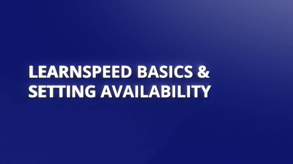 Tutor Training - LearnSpeed Basics and Setting Availability.mp4