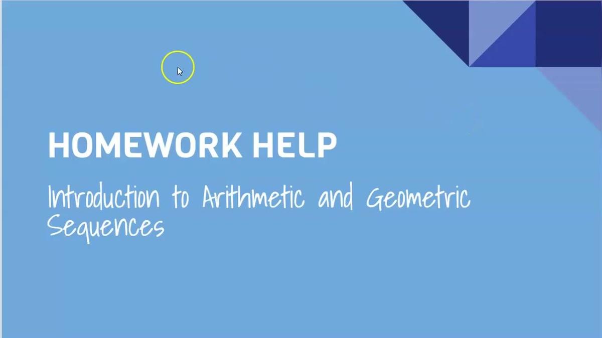 Introduction to Arithmetic and Geometric Sequences.mp4