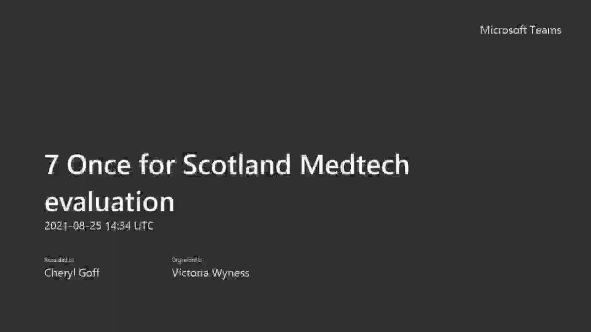 National Innovation Event, Igniting Innovation - 'Once for Scotland Medtech evaluation: what we look for as part of an evaluation' workshop