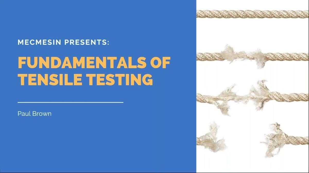 OnDemand - Tensile Testing_ Basics, Tips and Trends (3).mp4
