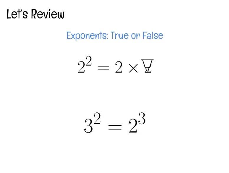 Review - Exponents True or False Example.mp4