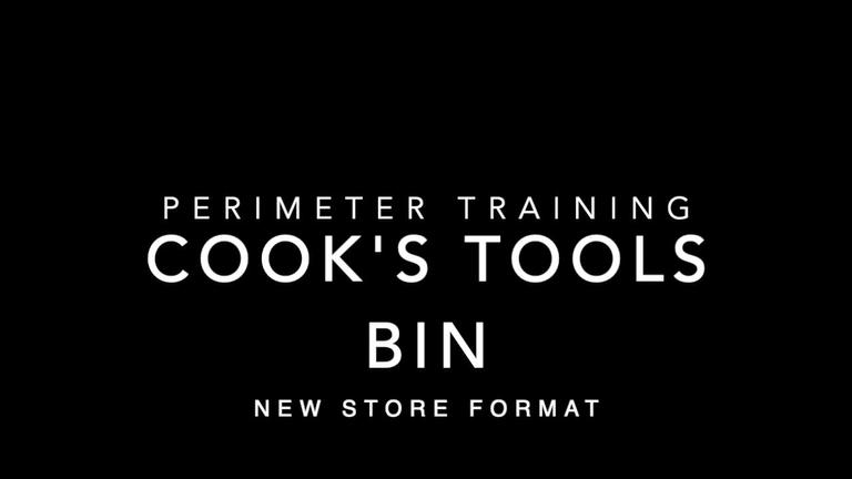 NS Perimeter Training - Cook&#39;s Tools Bin