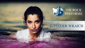 Supinder Wraich | The Rock Performs/The Rock en spectacle