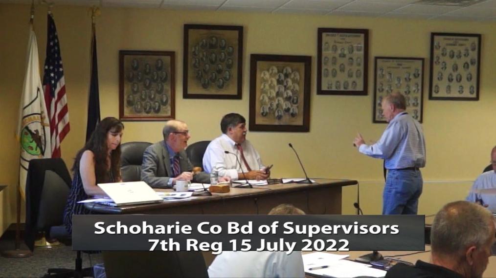 Schoharie Co Bd of Supervisors--7th Reg 15 July 2022
