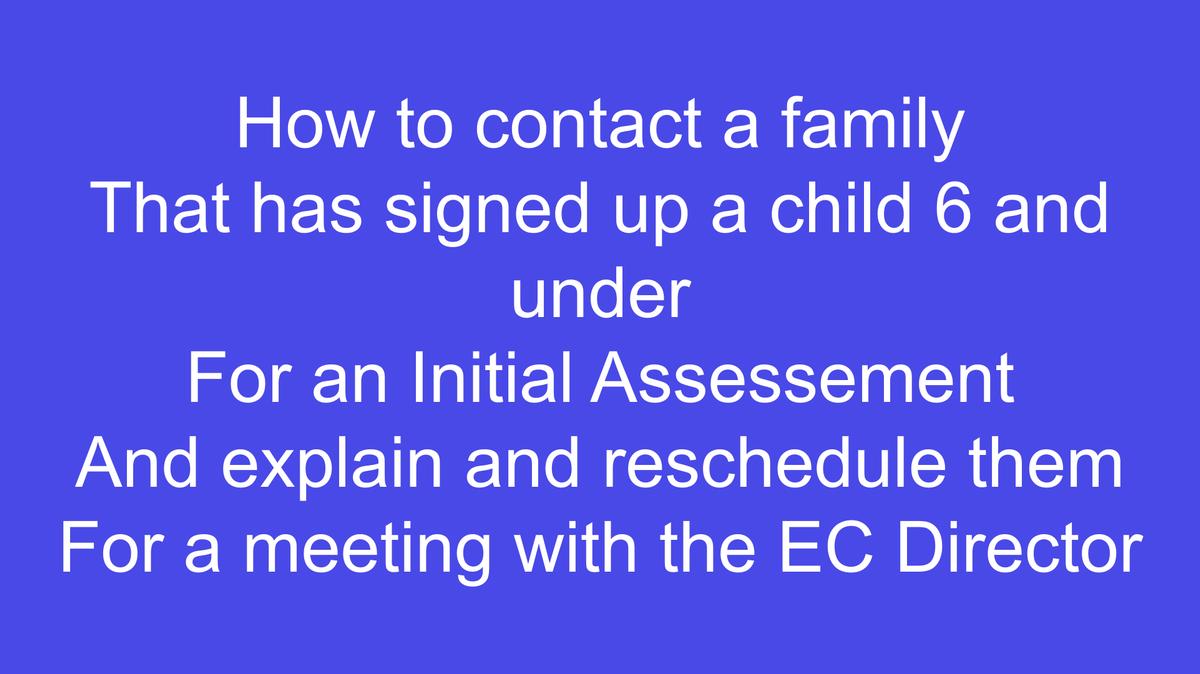 Rescheduling an Initial Assessment to an EC Meetin