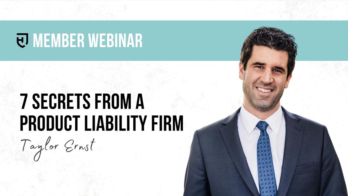 7 Secrets from a Product Liability Firm