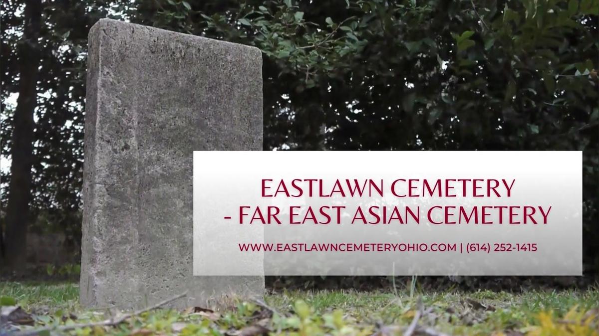 Eastlawn Cemetery - Far East Asian Cemetery