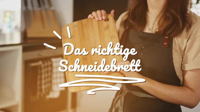 Das richtige Schneidebrett