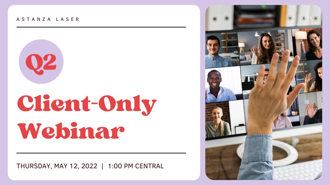 2022 Q2 Client Webinar