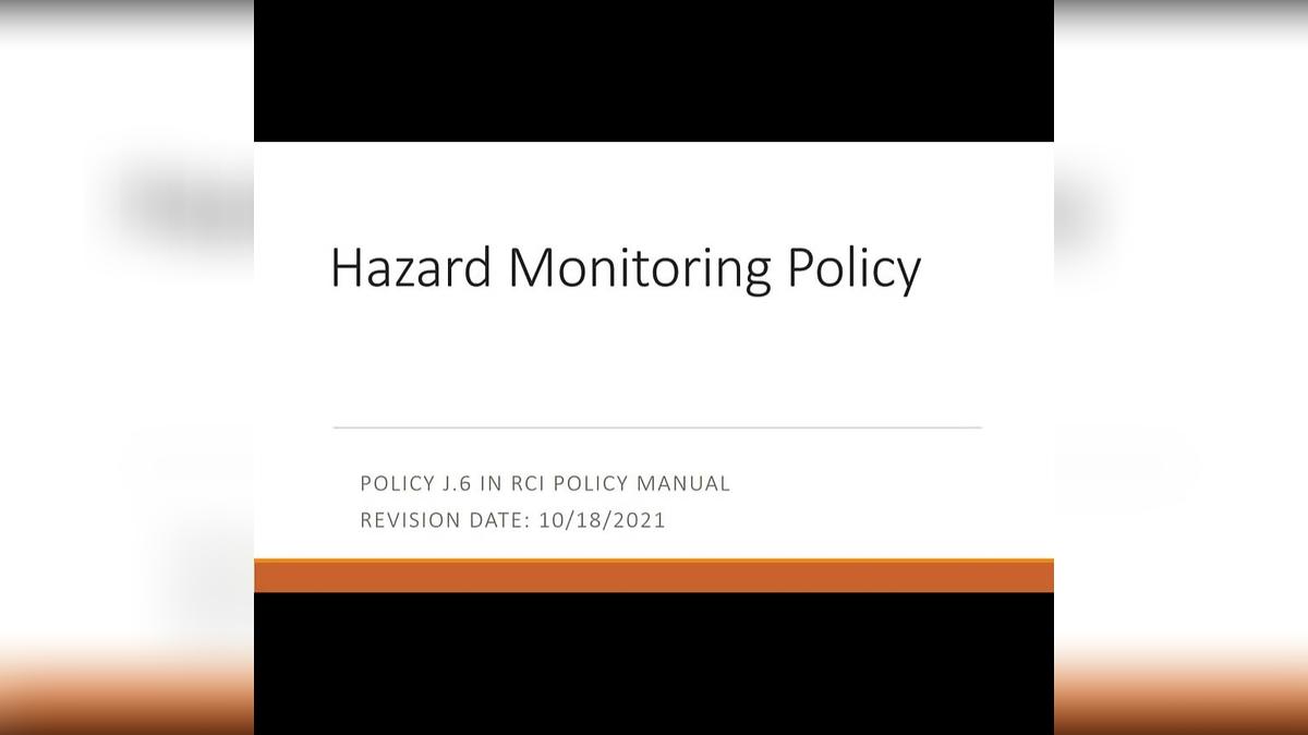 Hazard Monitoring Policy