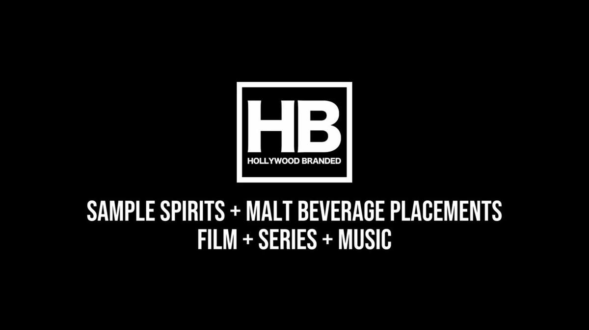 Case Study - Alcohol Brands &amp; Hollywood Branded