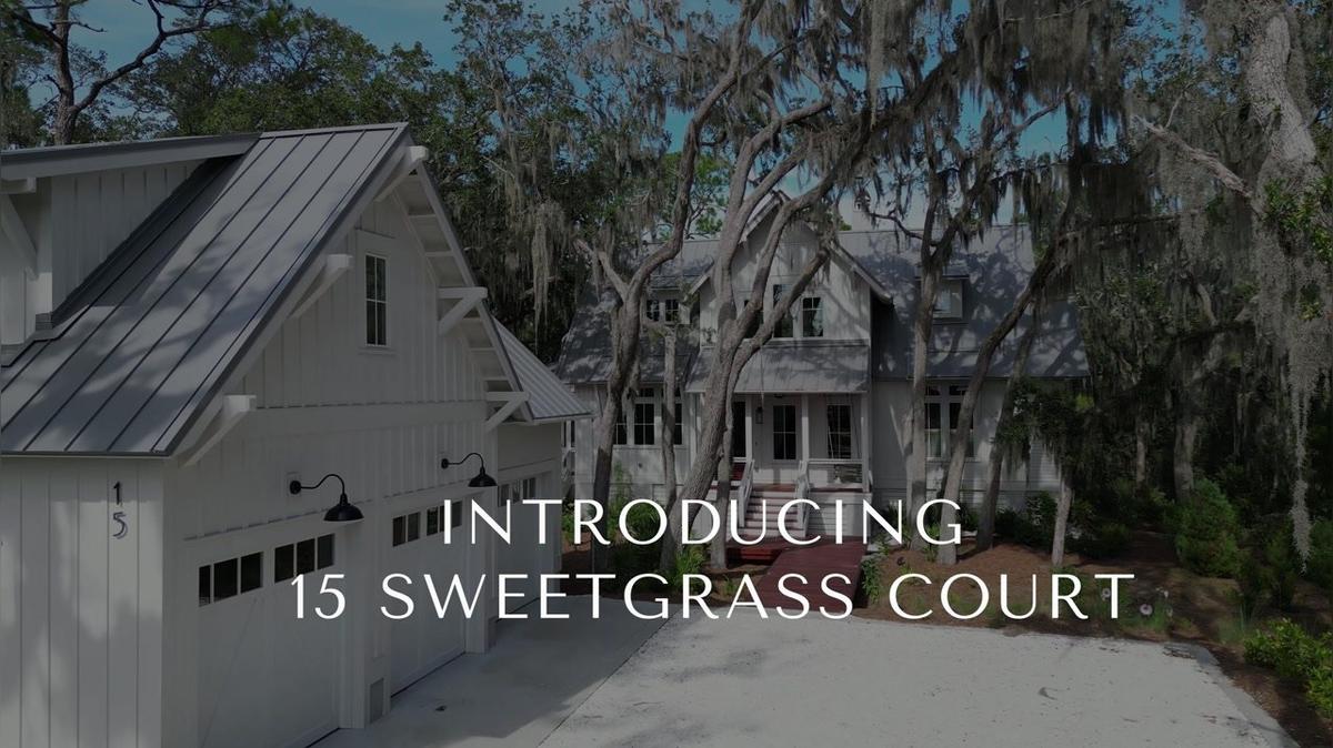 INTRO 15 SWEETGRASS COURT