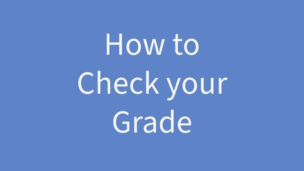 How to Check your Grade