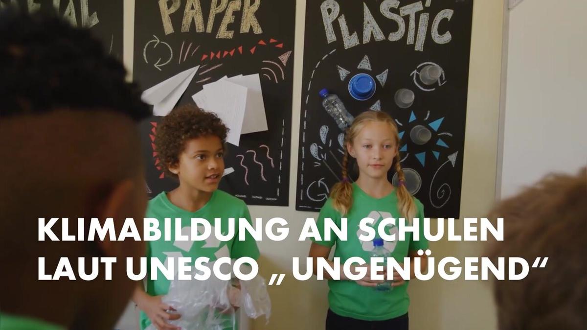 Klimabildung an Schulen laut UNESCO „ungenügend“