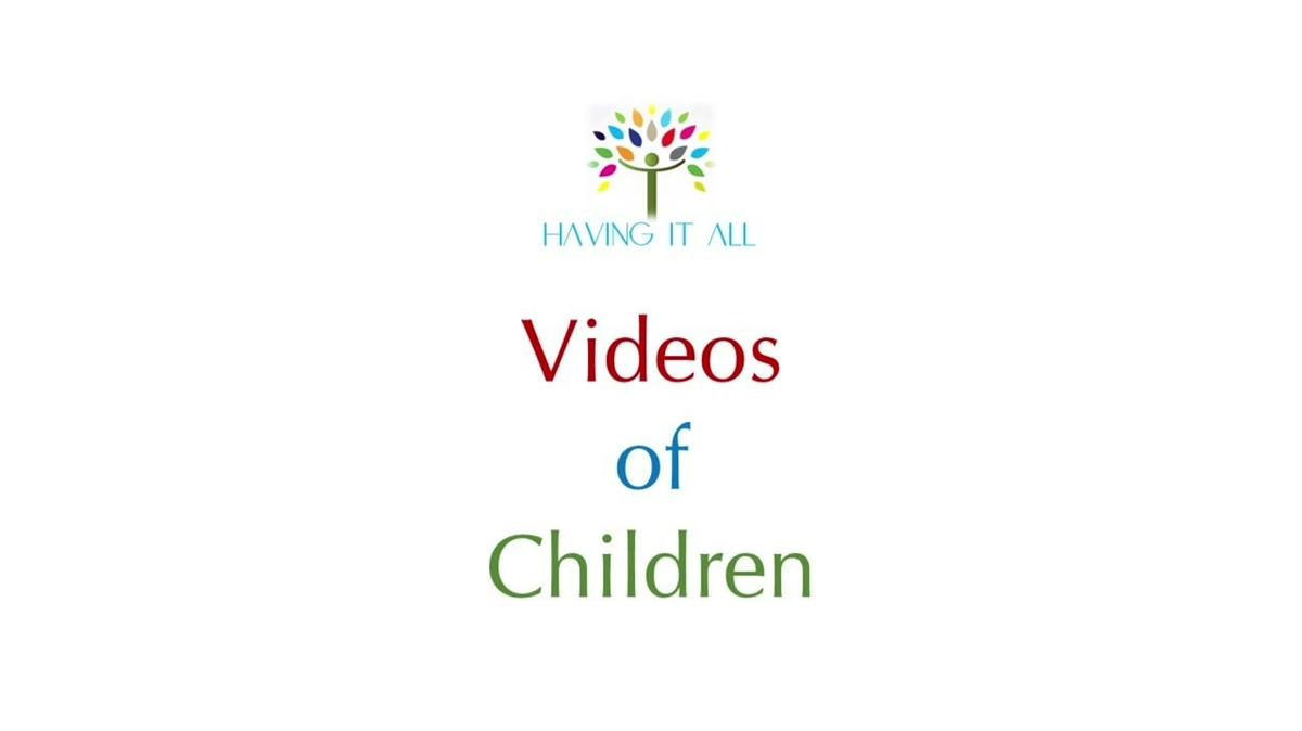 Videos of Children