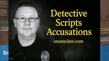 Enumclaw Police Script Accusations